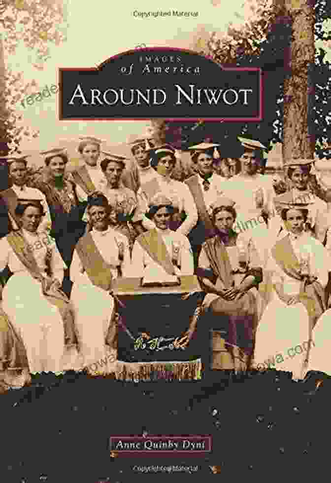 Around Niwot: Images Of America Around Niwot (Images Of America)