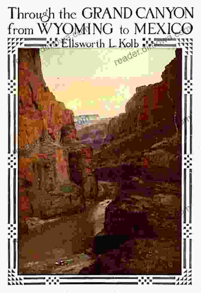 Book Cover Of 'The Grand Canyon Expedition', Showcasing A Panoramic View Of The Grand Canyon The Grand Canyon Expedition: The Exploration Of The Colorado River And Its Canyons