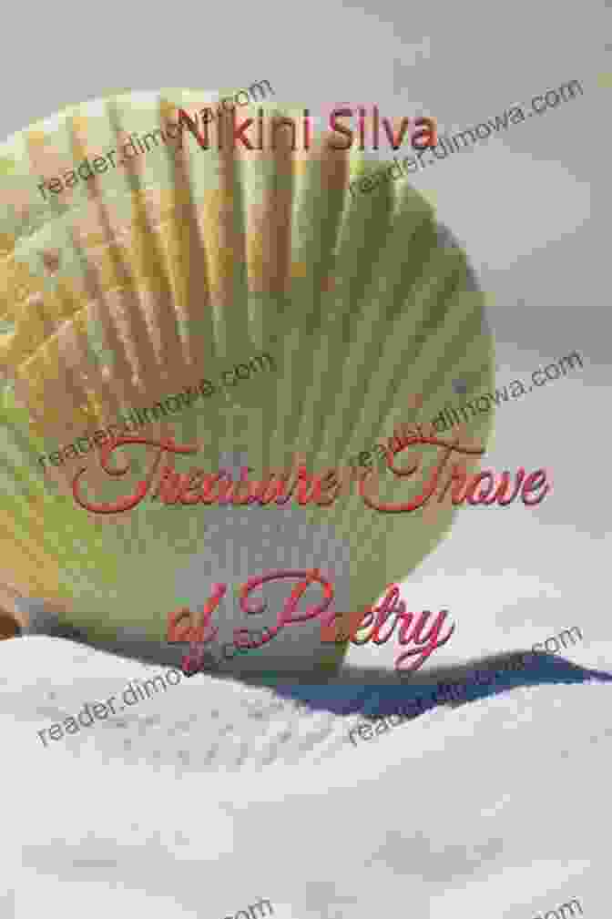 Book Cover: Treasure Trove Of Poetry By Nikini Silva Treasure Trove Of Poetry Nikini Silva