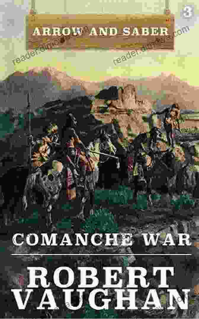 Comanche War Arrow And Saber Book Cover Comanche War: Arrow And Saber 3