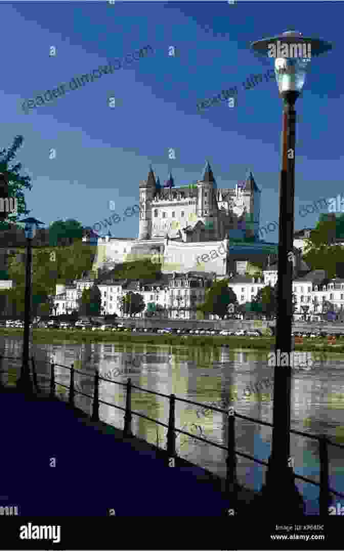 Saumur Loire Valley A World Heritage Site: Travel Guide Loire Valley 2024