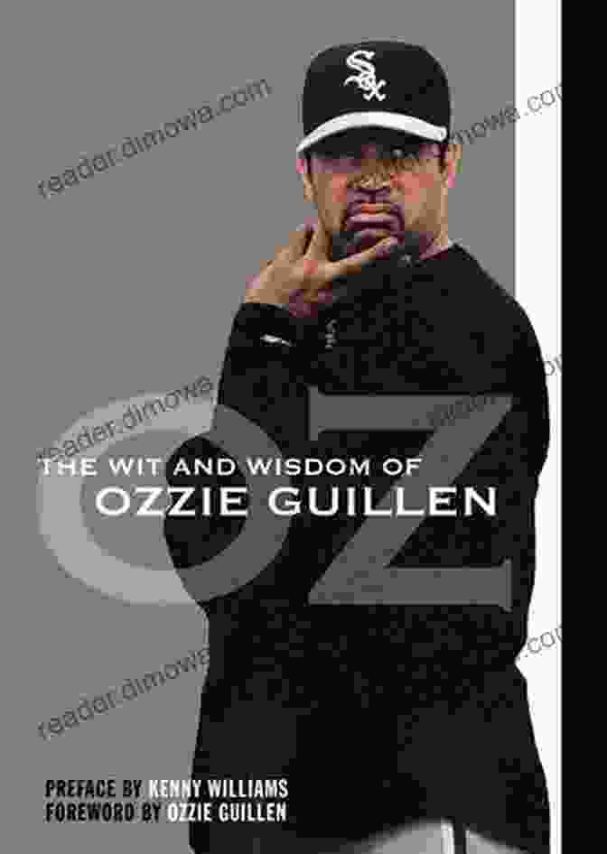 The Wit And Wisdom Of Ozzie Guillén Book Cover The Wit And Wisdom Of Ozzie Guillen