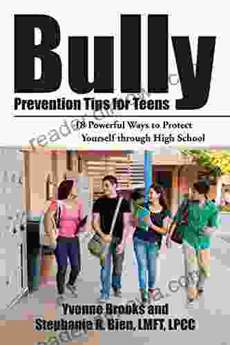 Bully Prevention Tips For Teens: 18 Powerful Ways To Protect Yourself Through High School