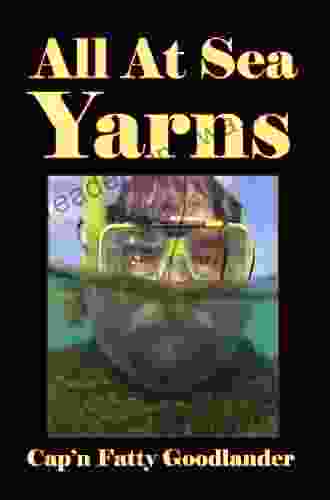 All At Sea Yarns