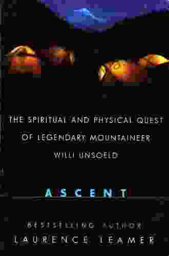 Ascent: The Spiritual And Physical Quest Of Lege