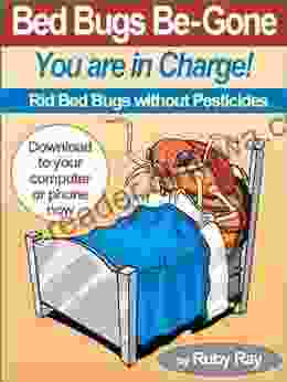 Bed Bugs Be Gone (You Are In Charge 1)