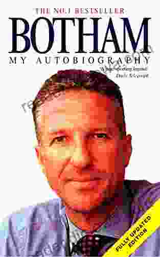 Botham: My Autobiography (Don T Tell Kath)