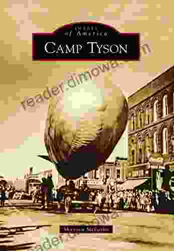 Camp Tyson (Images Of America)