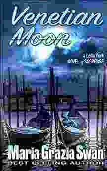 Venetian Moon: Death Under The Venice Moon (Lella York Mysteries 2)