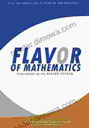 Concentrate On The Binary System: Flavor Of Mathematics