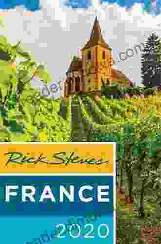 Rick Steves France Paul E Hunt Esq