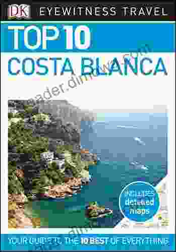 DK Eyewitness Top 10 Costa Blanca (Pocket Travel Guide)