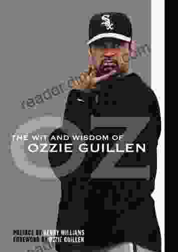 The Wit And Wisdom Of Ozzie Guillen