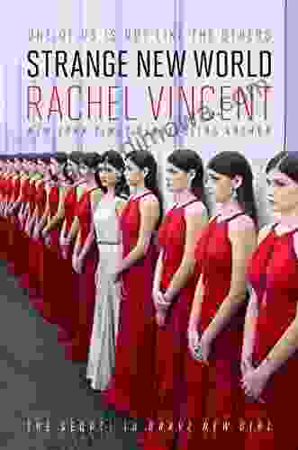 Strange New World Rachel Vincent