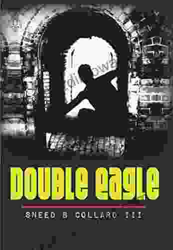 Double Eagle Sneed B Collard