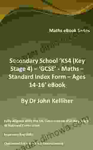 Secondary School KS4 (Key Stage 4) GCSE Maths Standard Index Form Ages 14 16 EBook