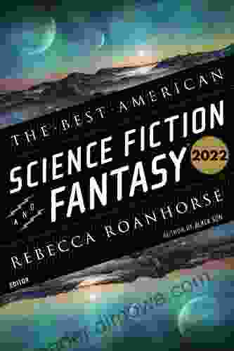 The Best American Science Fiction And Fantasy 2024