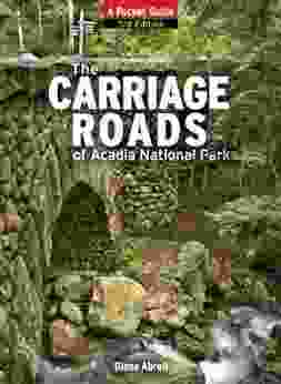 The Carriage Roads of Acadia: A Pocket Guide