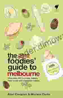 Foodies Guide 2024: Melbourne (Foodies Guides)