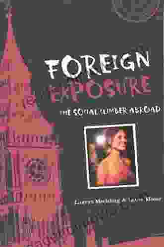 Foreign Exposure: The Social Climber Abroad