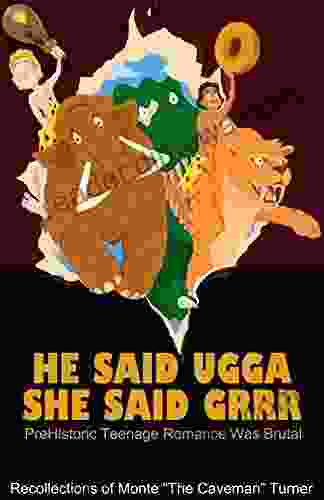 He Said Ugga She Said Grrr: Prehistoric Teenage Romance Was Brutal