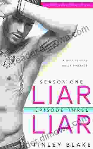 LIAR LIAR: High School Bully Romance (Season One Episode Three) (Worthington High 3)