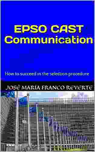 EPSO CAST Communication: How to succeed in the selection procedure