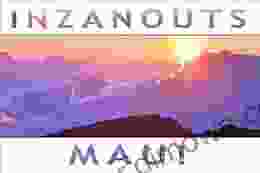 INZANOUTS Maui Hawai i Wander Stories