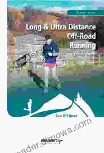 Long And Ultra Distance Off Road Running