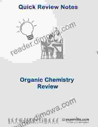 Organic Chemistry Quick Review (Quick Review Notes)