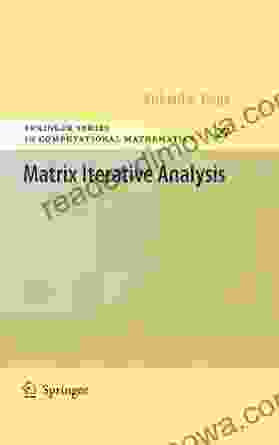 Matrix Iterative Analysis (Springer In Computational Mathematics 27)