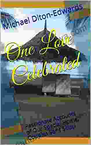 One Love Celebrated: Passionate Accounts Of Our Special Home Couples Sans Souci