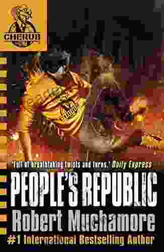 People S Republic: 13 (CHERUB) Robert Muchamore