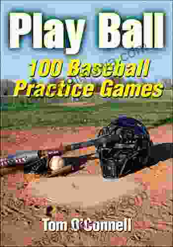 Play Ball: 100 Baseball Practice Games