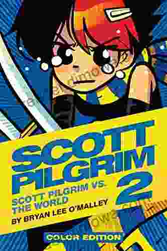 Scott Pilgrim Vol 2 (of 6): Scott Pilgrim Vs The World Color Edition