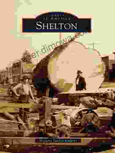 Shelton (Images Of America (Arcadia Publishing))