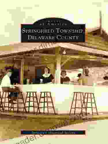 Springfield Township Delaware County (Images Of America)