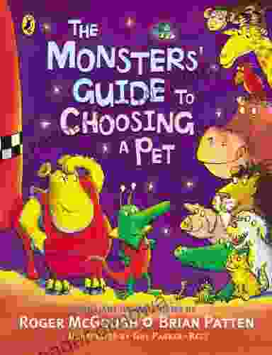 The Monsters Guide To Choosing A Pet (Puffin Poetry)