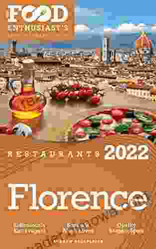 2024 Florence Restaurants: The Food Enthusiast S Long Weekend Guide