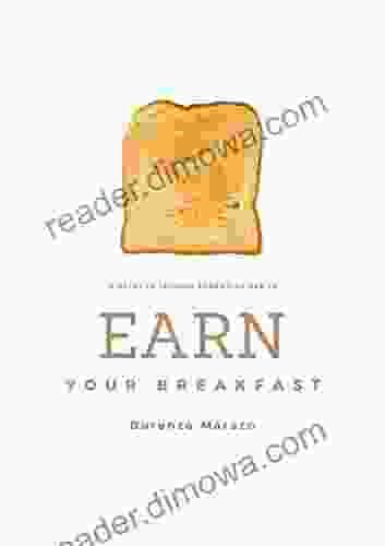 Earn Your Breakfast: A Guide To Forming ESSENTIAL Habits (Destined To Succeed 1)