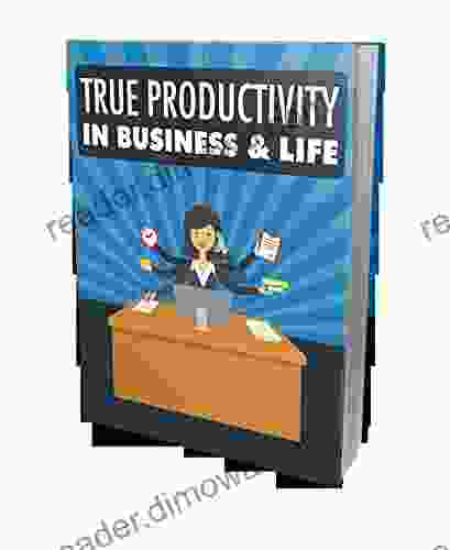 True Productivity In Business Life