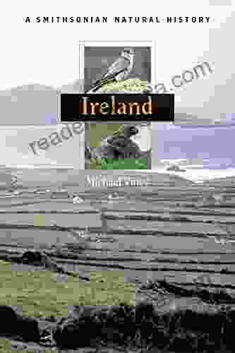 Ireland: A Smithsonian Natural History (Smithsonian Natural History Series)