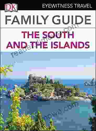 DK Eyewitness Family Guide Italy The South And The Islands (Travel Guide)