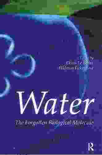 Water: The Forgotten Biological Molecule