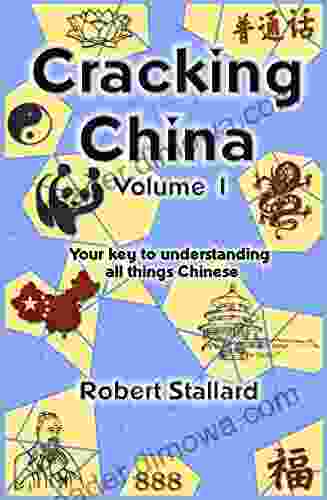 Cracking China 1: Your A Z Key To Understanding All Things Chinese